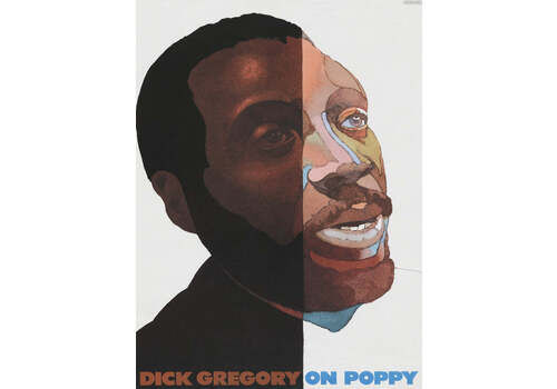 Dick Gregory   On Poppy   Milton Glaser" Original Vintage Poster"